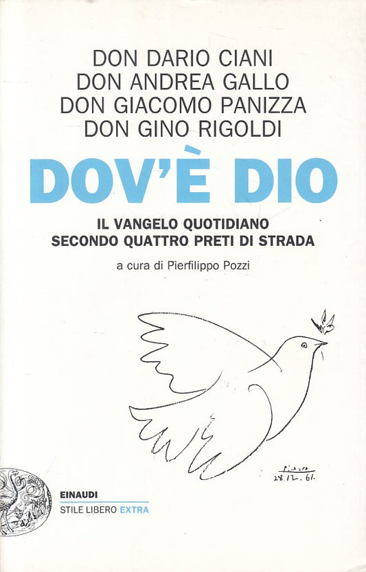 LS- DOV'E' DIO VANGELO QUOTIDIANO QUATTRO PRETI -- EINAUDI --- 2011 - B - ZFS434