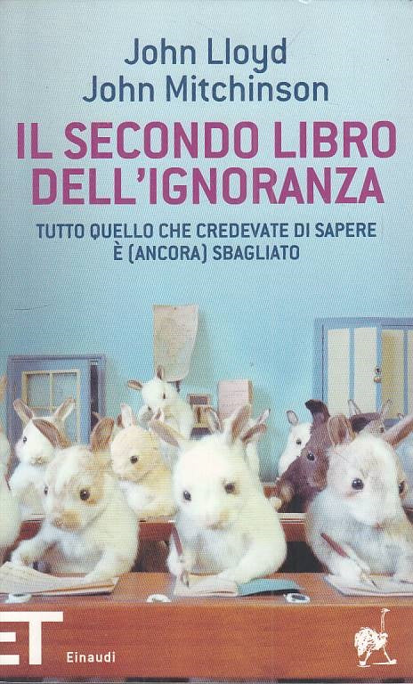 LZ- SECONDO LIBRO IGNORANZA - LLOYD MITCHINSON - EINAUDI --- 2013 - B - ZFS432