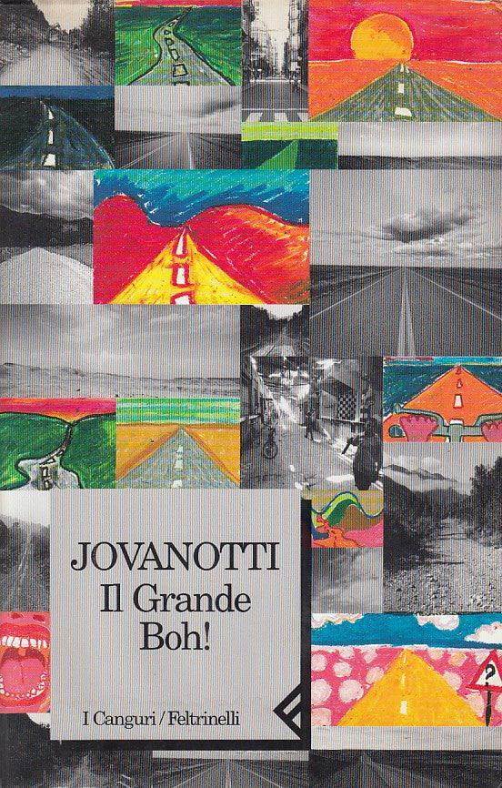 LZ- IL GRANDE BOH!- JOVANOTTI- FELTRINELLI- I CANGURI- 1a ED.- 1998- B- YDS91