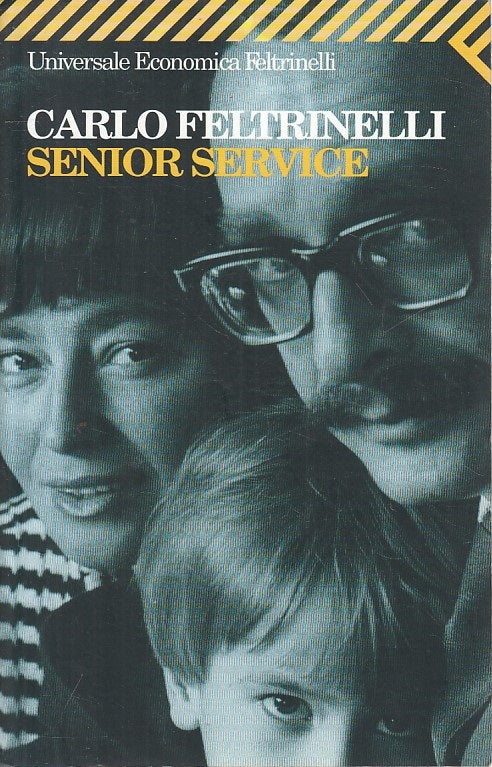 LN- SENIOR SERVICE - CARLO FELTRINELLI - FELTRINELLI - UE -- 2005 - B - YFS191