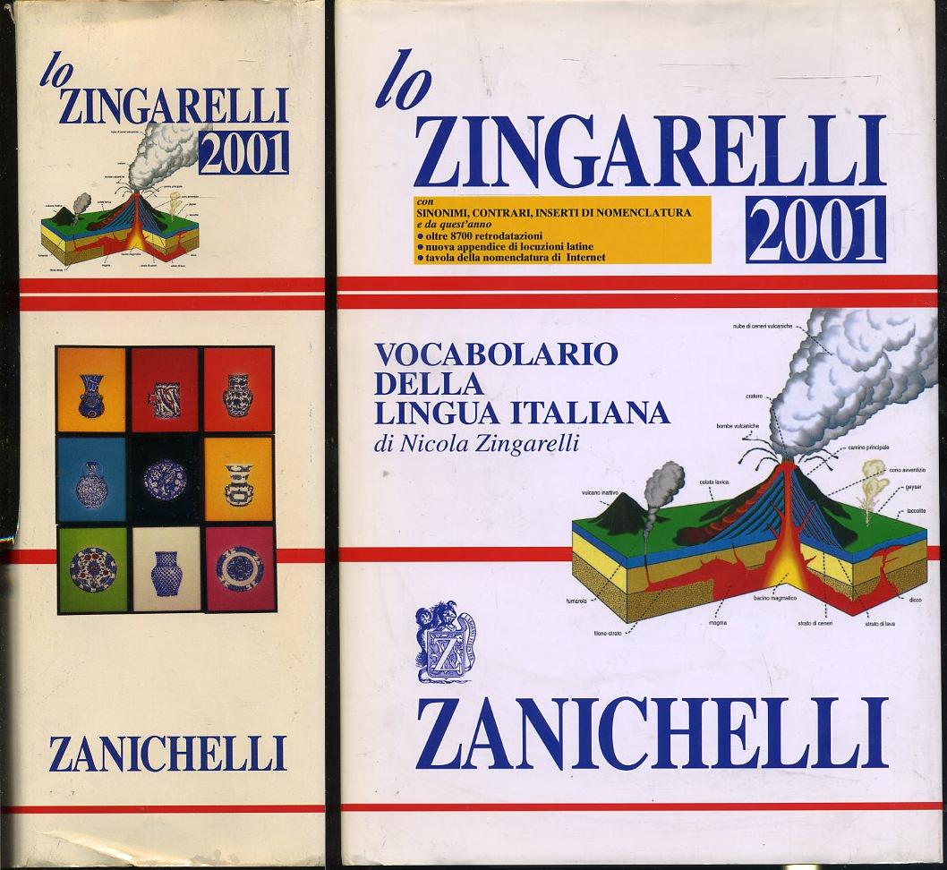 LZ- LO ZINGARELLI VOCABOLARIO LINGUA ITALIANA -- ZINGARELLI --- 2001- CS- YDS572