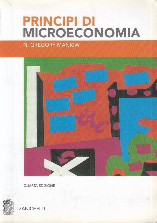 LZ- PRINCIPI DI ECONOMIA - GREGORY MANKIW - ZANICHELLI --- 2007 - B - YFS505