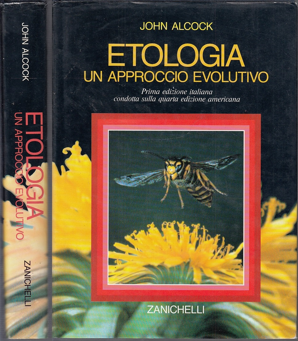 LZ- ETOLOGIA UN APPROCCIO EVOLUTIVO - ALCOCK - ZANICHELLI --- 1992 - CS - YFS683