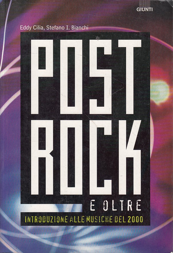 LZ- POST ROCK E OLTRE INTRODUZIONE MUSICHE 2000 -- GIUNTI --- 1999 - B - ZDS310