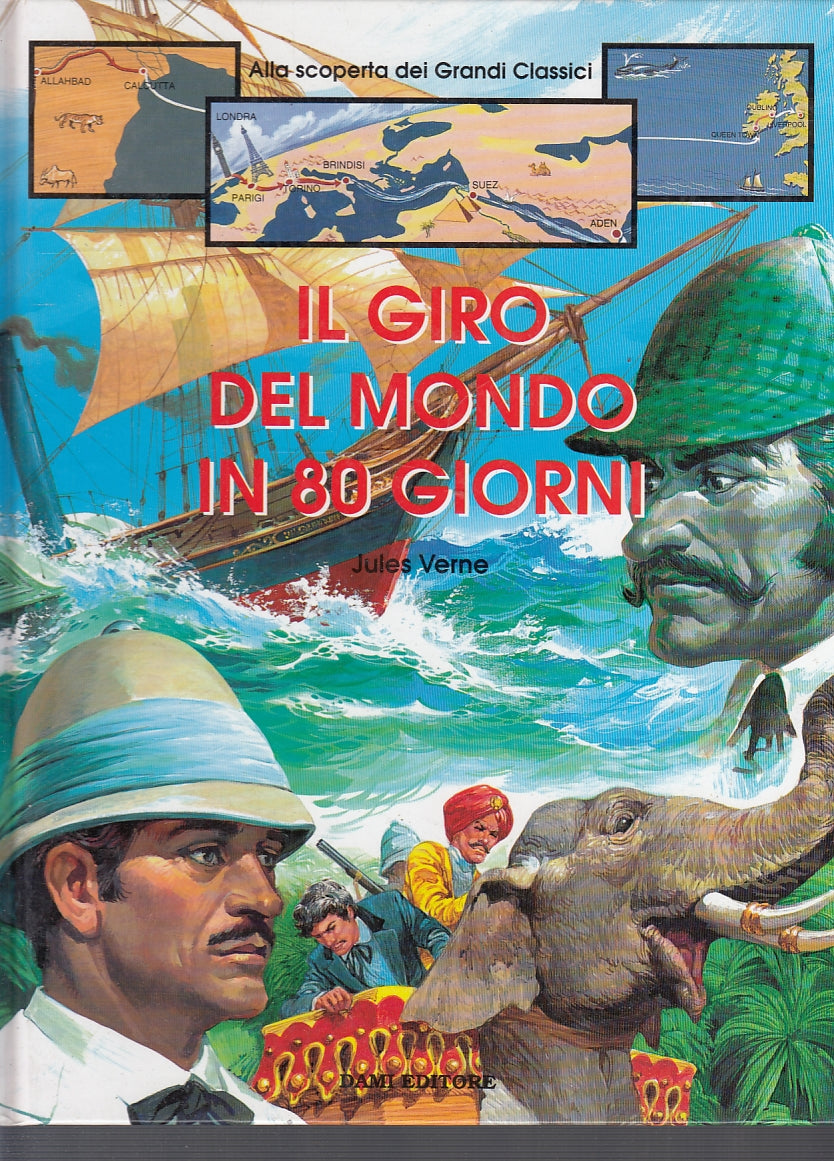 LB- IL GIRO DEL MONDO IN 80 GIORNI - VERNE - DAMI - CLASSICI-- 1993- C- ZFS684