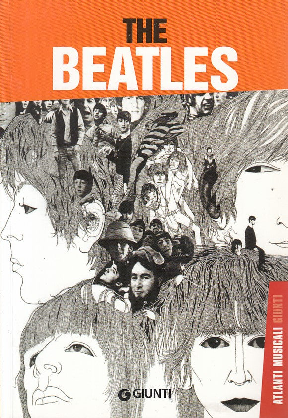 LZ- THE BEATLES - CESARE RIZZI - GIUNTI - ATLANTI MUSICALI -- 2013 - B - YFS269