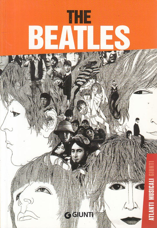 LZ- THE BEATLES - CESARE RIZZI - GIUNTI - ATLANTI MUSICALI -- 2013 - B - YFS269