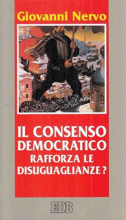 LS- IL CONSENSO DEMOCRATICO RAFFORZA DISUGUAGLIANZE?-- EDB --- 1994 - B - YTS194