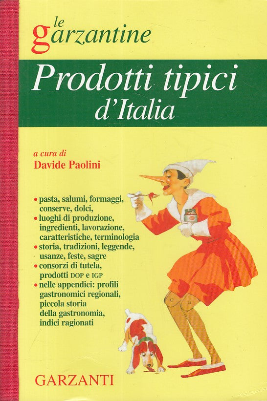 LZ- PRODOTTI TIPICI D'ITALIA - PAOLINI - GARZANTI --- 2005 - B - ZFS410