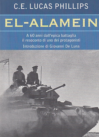 LS- EL ALAMEIN 60 ANNI RESOCONTO - PHILLIPS - GARZANTI --- 2002 - B - YDS587