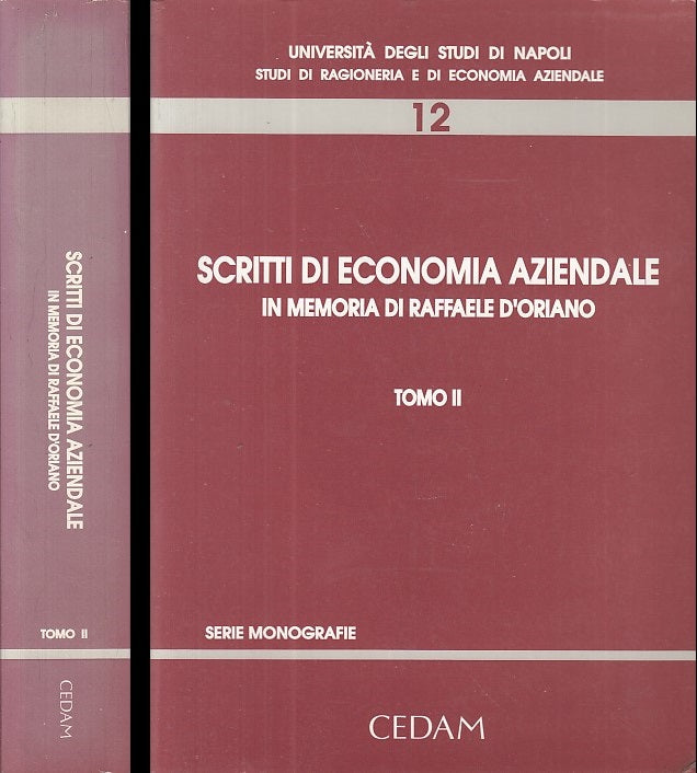 LZ- SCRITTI DI ECONOMIA AZIENDALE TOMO II D'ORIANO -- CEDAM --- 1997 - B - ZDS646