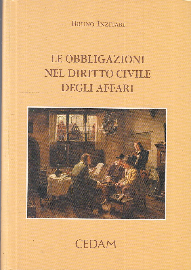 LZ- OBBLIGAZIONI DIRITTO CIVILE DEGLI AFFARI- INZITARI- CEDAM--- 2006- B- ZFS158