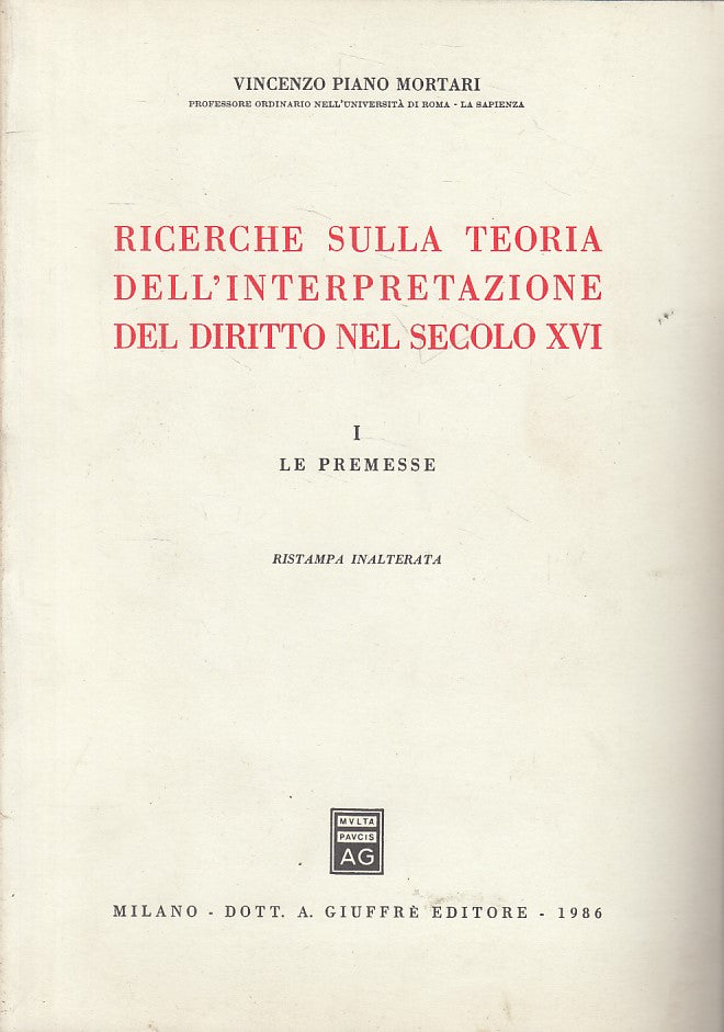 LZ- RICERCHE TEORIA INTERPRETAZIONE DIRITTO I -- GIUFFRE' --- 1986 - B - ZFS398