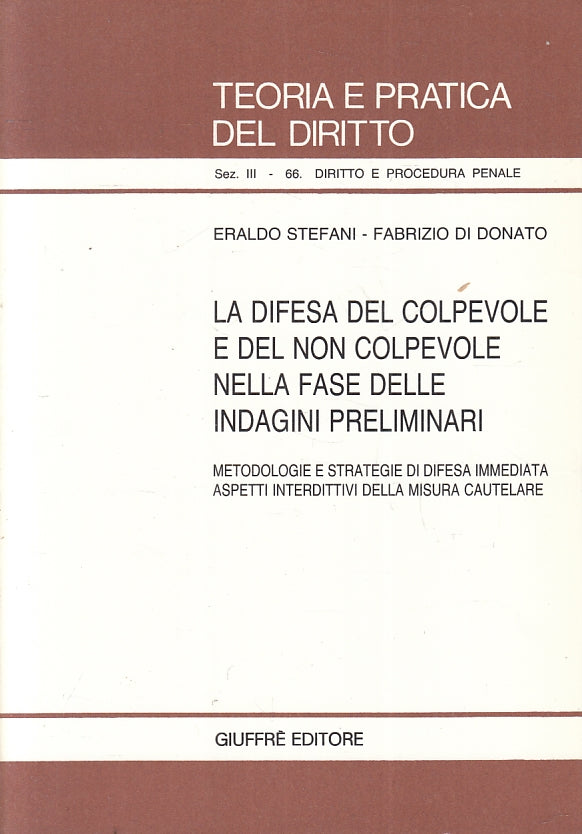 LZ- TEORIA PRATICA DIRITTO 66 DIFESA DEL COLPEVOLE -- GIUFFRE'--- 1993- B-ZFS247