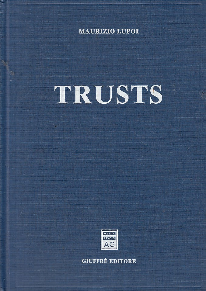 LZ- TRUSTS - MAURIZIO LUPOI - GIUFFRE' --- 1997 - C - YFS603