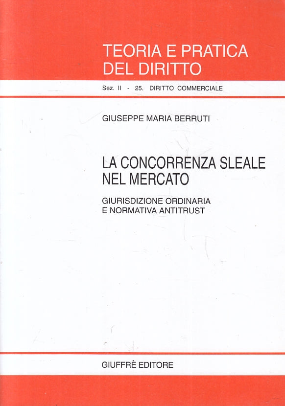 LZ- TEORIA PRATICA DIRITTO 25 DIRITTO COMMERCIALE -- GIUFFRE'--- 2002- B- ZFS247