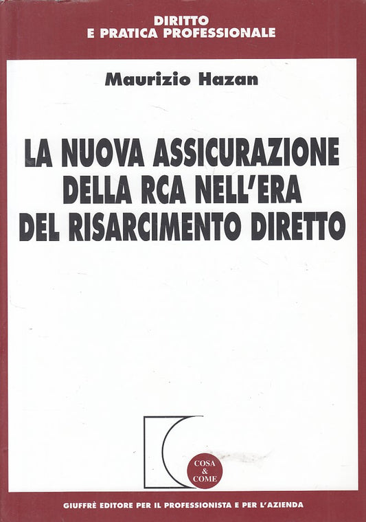 LZ- NUOVA ASSICURAZIONE RCA RISARCIMENTO DIRETTO-- GIUFFRE'--- 2006 - B - YFS428