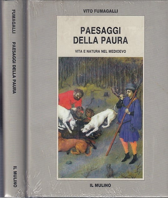 LZ- PAESAGGI DELLA PAURA BLISTERATO- VITO FUMAGALLI- IL MULINO--- 1994- CS-XFS92