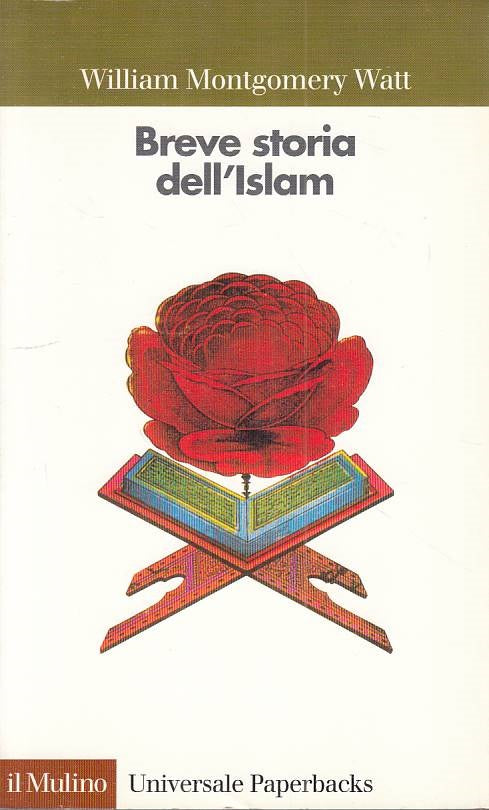 LS- BREVE STORIA DELL'ISLAM - WATT - MULINO --- 1996 - B - YFS270