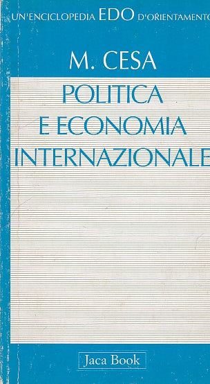 LZ- POLITICA E ECONOMIA INTERNAZIONALE- CESA- JACA BOOK- EDO-- 1996 - B - YDS162