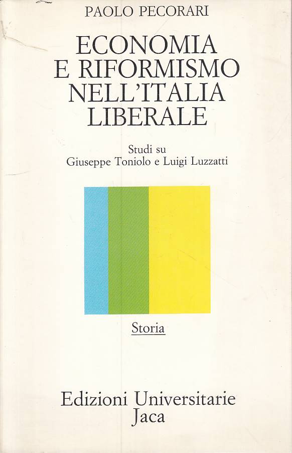 LS- ECONOMIA E RIFORMISMO ITALIA LIBERALE -- JACA BOOK --- 1986 - B - YTS325