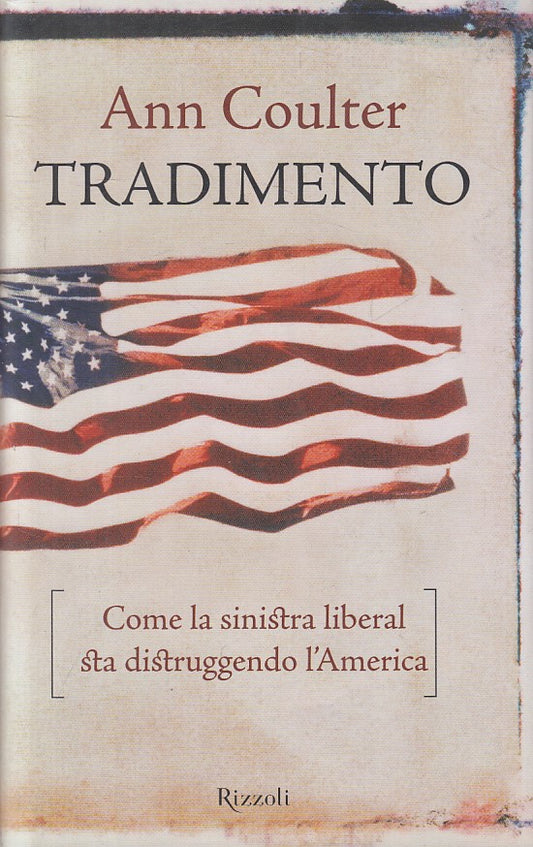 LS- TRADIMENTO SINISTRA LIBERAL AMERICA- COULTER- RIZZOLI --- 2004 - CS - ZFS101