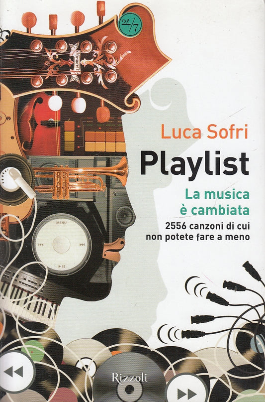 LZ- PLAYLIST LA MUSICA E' CAMBIATA - SOFRI - RIZZOLI --- 2006 - BS - YDS581