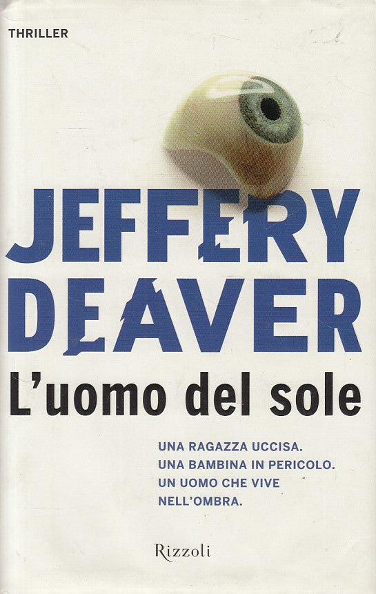 LG- L'UOMO DEL SOLE - DEAVER - RIZZOLI - BEST - 1a ED. - 2013 - CS - ZDS630