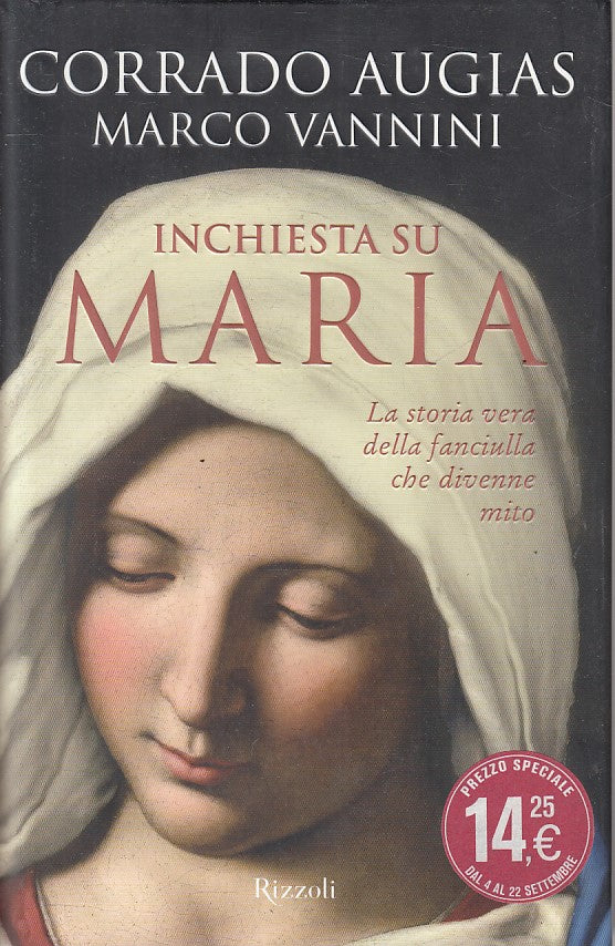 LS- INCHIESTA SU MARIA - AUGIAS VANNINI - RIZZOLI -- 1a ED. - 2013 - CS - ZFS2