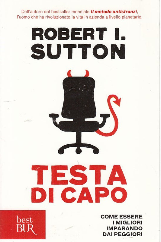 LZ- TESTA DI CAPO ESSERE MIGLIORI- SUTTON- BUR- BESTBUR- 1a ED.- 2013- B- ZDS625