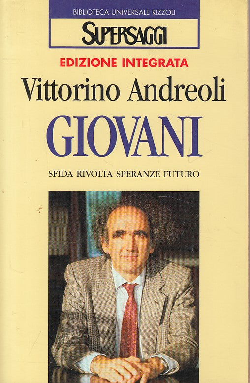 LS- GIOVANI SFIDA RIVOLTA SPERANZE - ANDREOLI - RIZZOLI --- 1997 - B - ZFS40