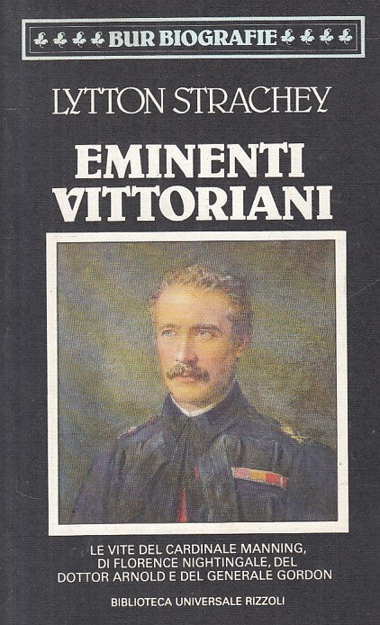 LS- EMINENTI VITTORIANI - STRACHEY - RIZZOLI -- 1a ED. - 1988 - B - ZFS182