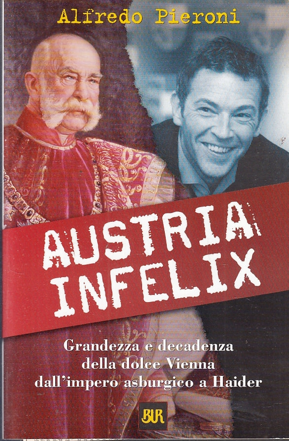 LS- AUSTRIA INFELIX VIENNA HAIDER - ALFREDO PIERONI - RIZZOLI--- 2000- B- ZFS642