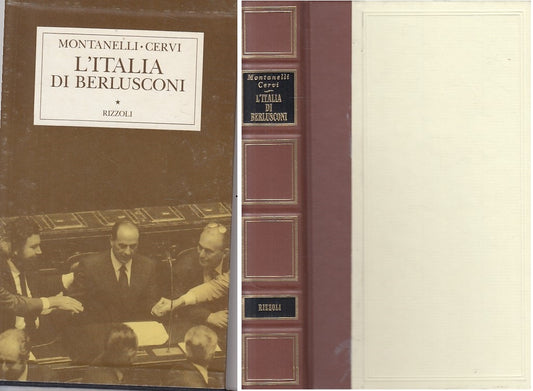 LS- L'ITALIA DI BERLUSCONI 1993/95 -- RIZZOLI -- 1a ED. - 1995 - C - ZFS224