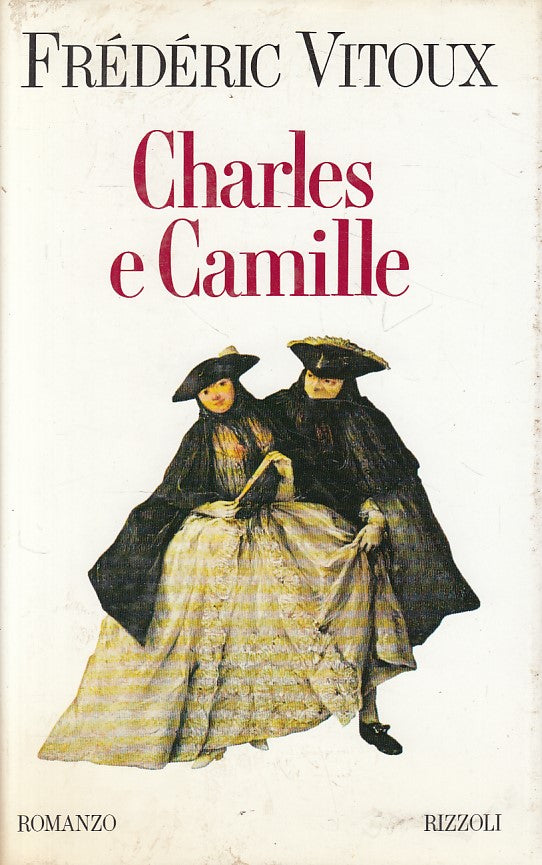 LN- CHARLES E CAMILLE - VITOUX - RIZZOLI - SCALA - 1a ED. - 1993 - CS - ZFS415