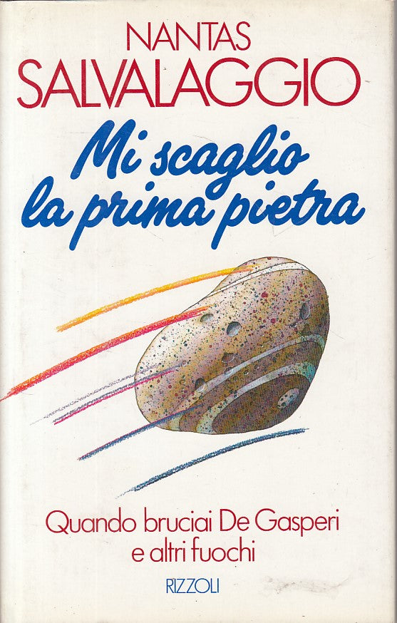 LS- MI SCAGLIO LA PRIMA PIETRA - SALVALAGGIO - RIZZOLI --- 1988 - CS - ZFS399