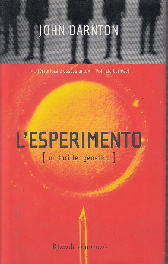 LG- L'ESPERIMENTO - JOHN DARNTON - RIZZOLI -- 1a ED. - 2001 - CS - ZFS14