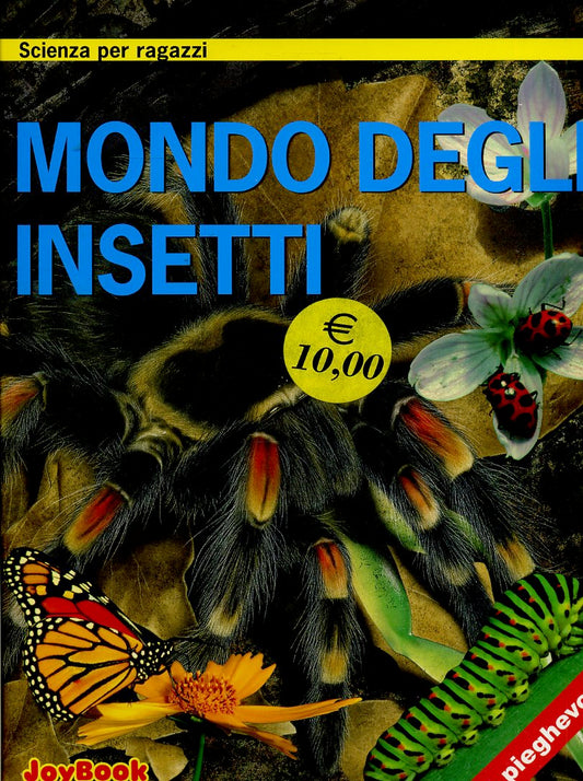 LB- MONDO DEGLI INSETTI SCIENZA RAGAZZI -- RUSCONI - JOYBOOK -- 2004- CS- YDS291