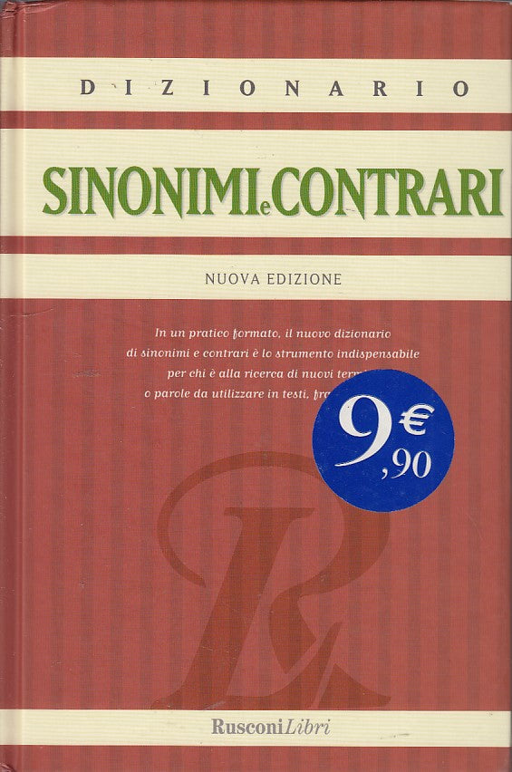 LZ- DIZIONARIO SINONIMI E CONTRARI-- RUSCONI--- 2006- C- ZDS07