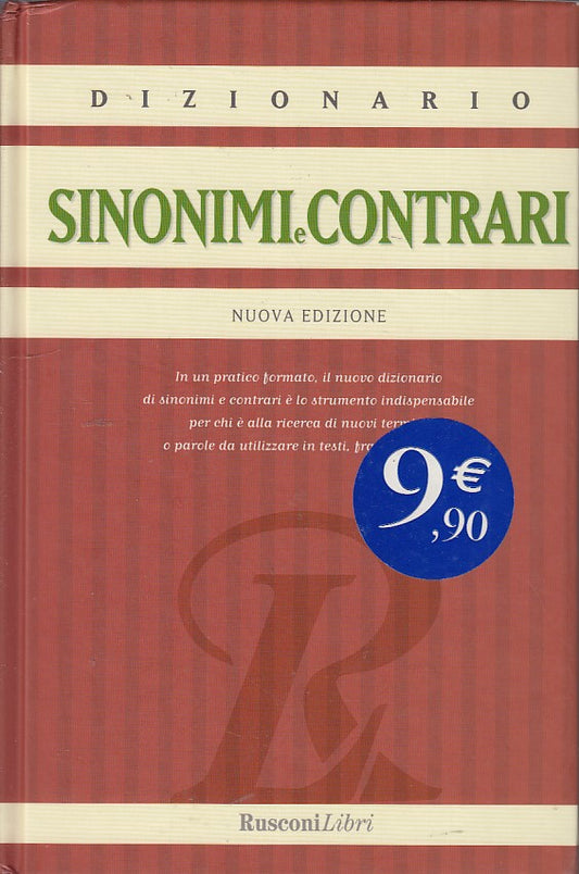 LZ- DIZIONARIO SINONIMI E CONTRARI-- RUSCONI--- 2006- C- ZDS07