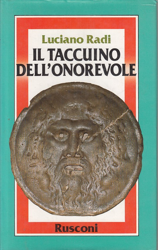 LN- IL TACCUINO DELL'ONOREVOLE - RADI - RUSCONI --- 1987 - CS - ZFS265