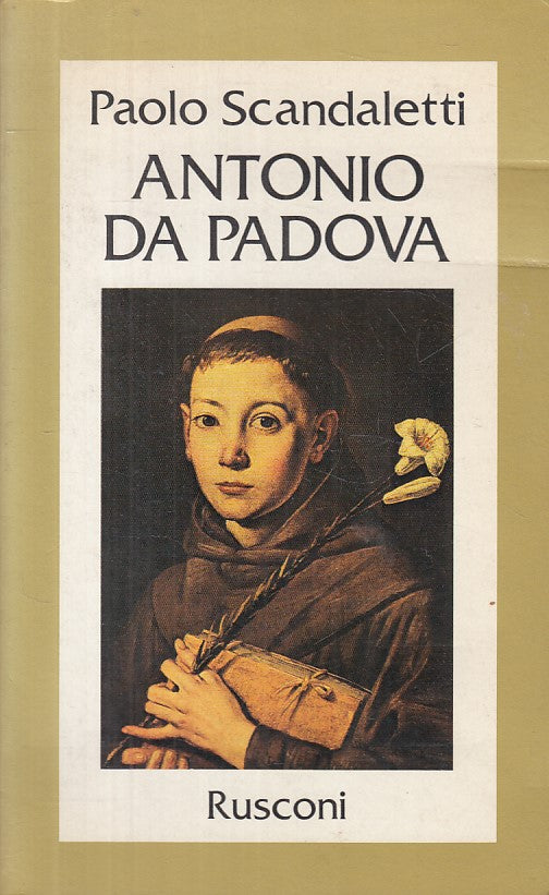 LS- ANTONIO DA PADOVA - SCANDALETTI - RUSCONI - VITE -- 1981 - B - ZFS605