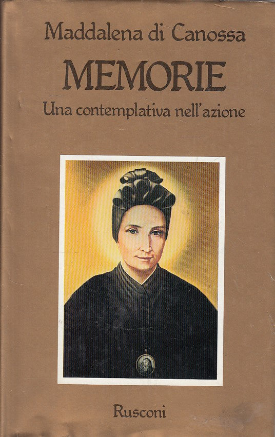 LD- MEMORIE - MADDALENA DI CANOSSA - RUSCONI - RELIGIOSA -- 1988 - CS - ZFS207