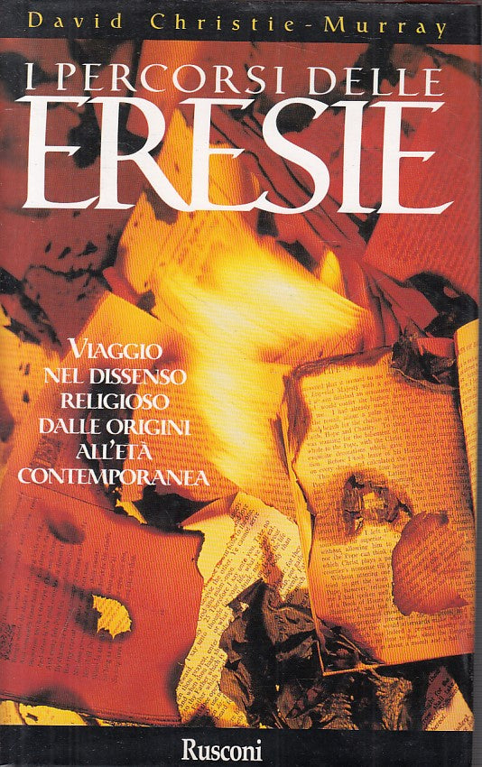 LS- I PERCORSI DELLE ERESIE - CHRISTIE MURRAY - RUSCONI --- 1998 - CS - ZFS19