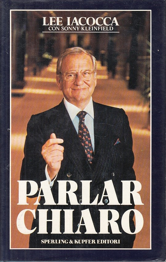 LS- PARLAR CHIARO - IACOCCA KLEINFIELD - SPERLING - E&M -- 1989 - CS - YFS566