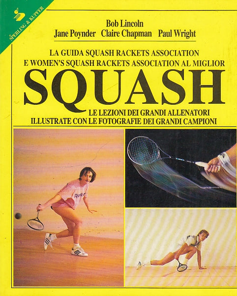 LC- SQUASH GUIDA SPORT -- SPERLING - SPORTIVA -- 1992 - B - YDS420