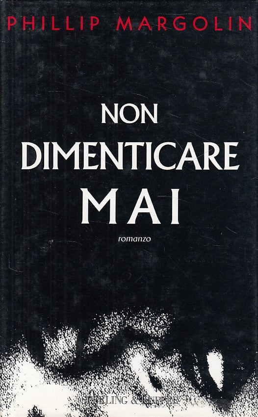 LN- NON DIMENTICARE MAI - MARGOLIN - SPERLING - PANDORA -- 1994 - CS - ZFS438