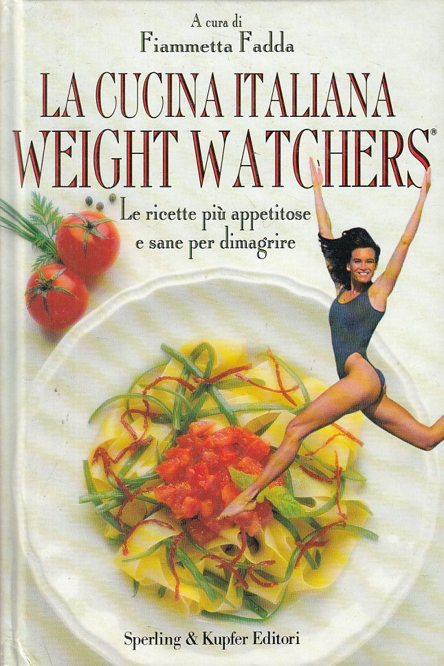 LK- LA CUCINA ITALIANA WEIGHT WATCHERS - FADDA - SPERLING --- 1994 - C - ZFS203