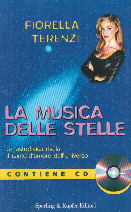 LZ- MUSICA DELLE STELLE ASTROFISICA + CD- TERENZI - SPERLING --- 1998 - B - YFS6