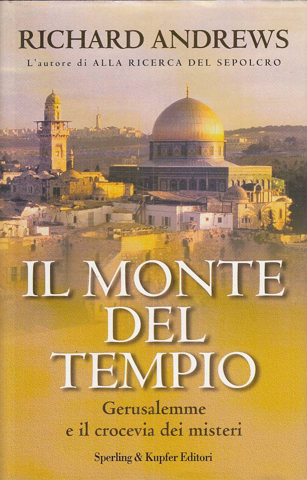 LS- IL MONTE DEL TEMPIO GERUSALEMME - ANDREWS - SPERLING --- 2001 - CS - ZFS541